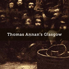 Thomas Annan's Glasgow website for the National Library of Scotland